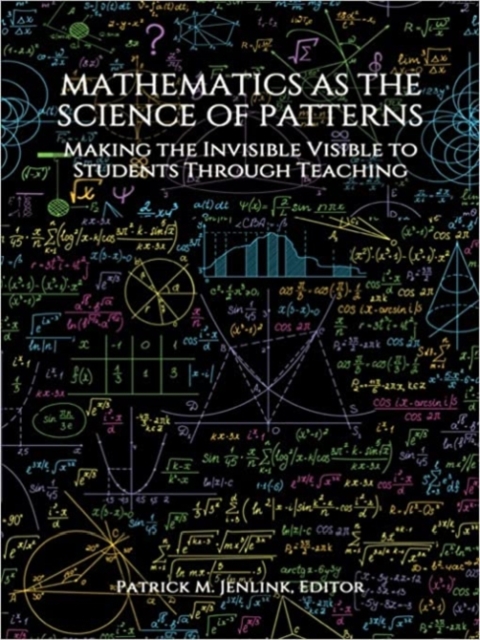 Mathematics as the Science of Patterns, Hardback Book