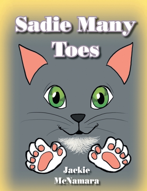 Sadie Many Toes, Paperback / softback Book