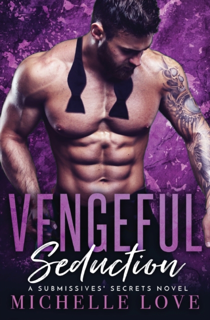 Vengeful Seduction : Billionaire Romance, Paperback / softback Book