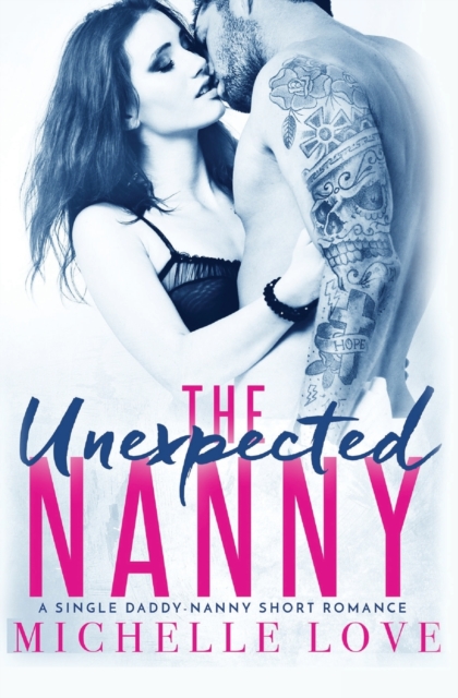 The Unexpected Nanny, Paperback / softback Book