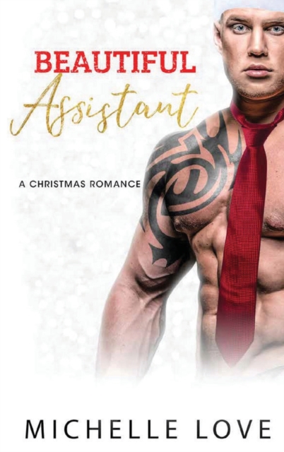Beautiful Assistant : A Second Chance Romance, Hardback Book