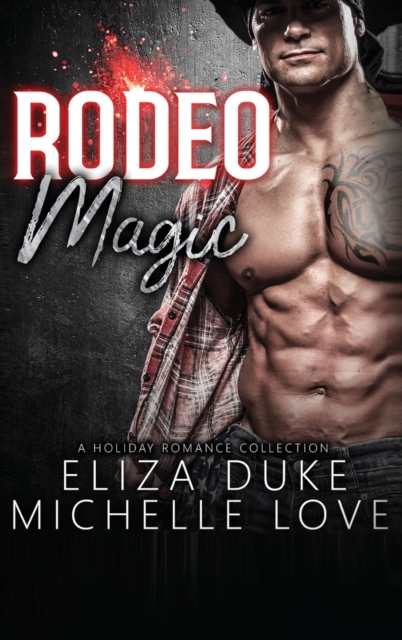 Rodeo Magic, Hardback Book
