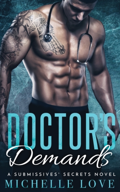 Doctor's Demands : Billionaire Romance, Hardback Book