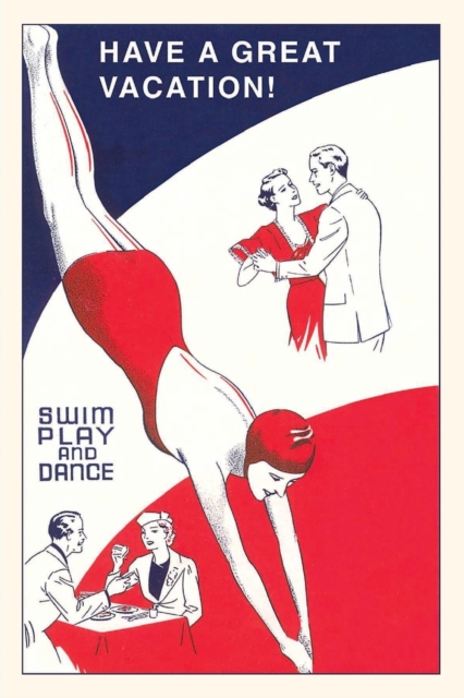 Vintage Journal Swim, Play, and Dance Travel Poster, Paperback / softback Book