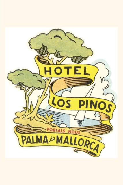 Vintage Journal Hotel Los Pinos, Mallorca, Paperback / softback Book