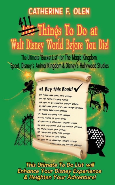One Hundred Things to do at Walt Disney World Before you Die, Paperback / softback Book