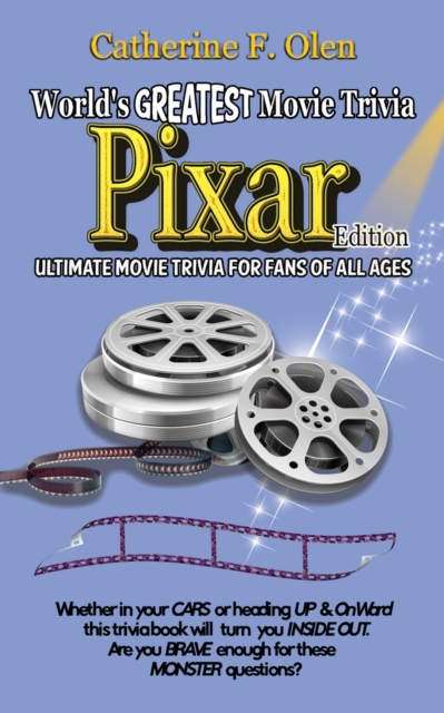 World's Great Movie Trivia : Pixar Edition, Paperback / softback Book