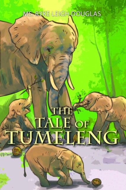The Tale of Tumeleng, EPUB eBook