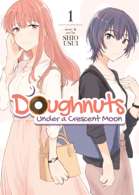 Doughnuts Under a Crescent Moon Vol. 1, Paperback / softback Book