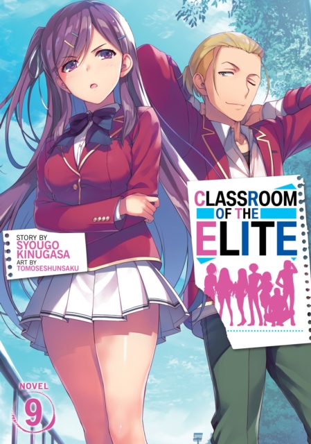 Classroom of the Elite (Light Novel) Vol. 9, Paperback / softback Book