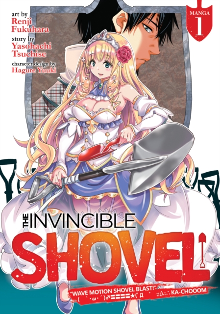 The Invincible Shovel (Manga) Vol. 1, Paperback / softback Book