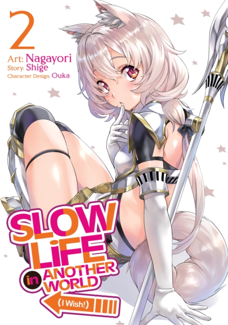 Slow Life In Another World (I Wish!) (Manga) Vol. 2, Paperback / softback Book