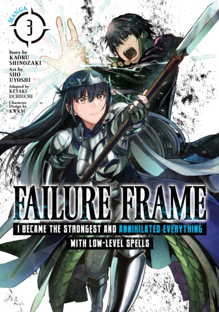 Failure Frame: I Became the Strongest and Annihilated Everything With Low-Level Spells (Manga) Vol. 3, Paperback / softback Book
