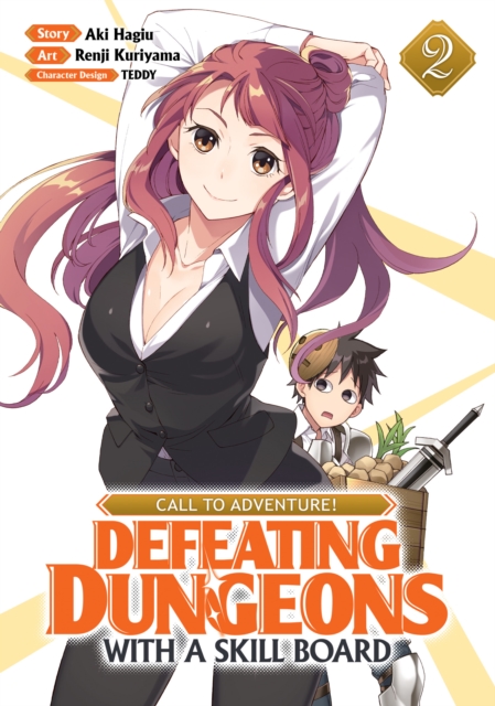 CALL TO ADVENTURE! Defeating Dungeons with a Skill Board (Manga) Vol. 2, Paperback / softback Book