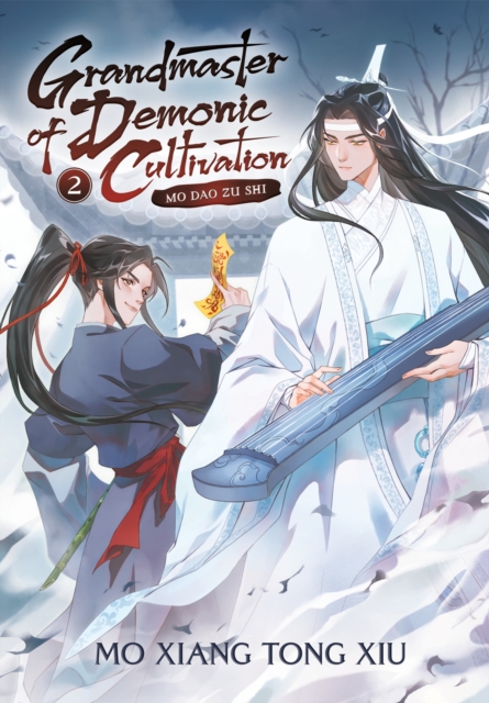 Grandmaster of Demonic Cultivation: Mo Dao Zu Shi (Novel) Vol. 2, Paperback / softback Book