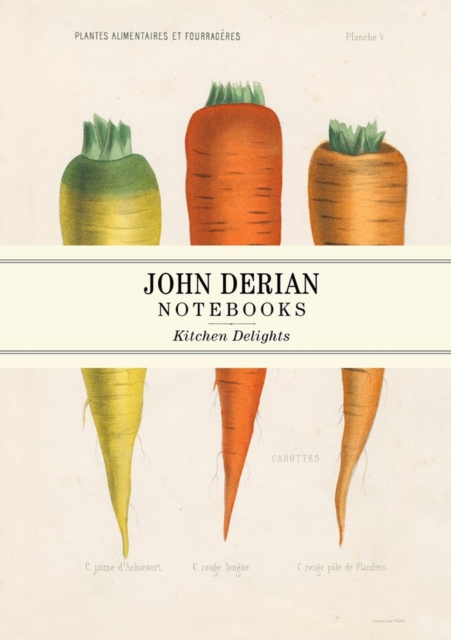 John Derian Paper Goods: Kitchen Delights Notebooks, Paperback / softback Book