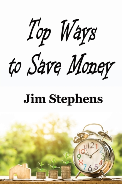 Top Ways to Save Money, Paperback / softback Book