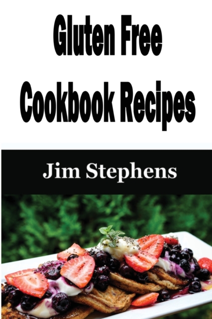 Gluten Free Cookbook Recipes, Paperback / softback Book