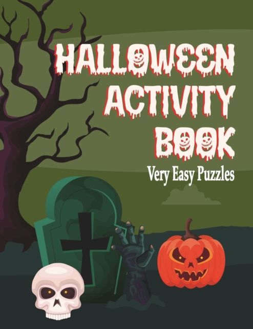 Halloween Activity Book : Sudoku Very Easy Puzzles, Paperback Book