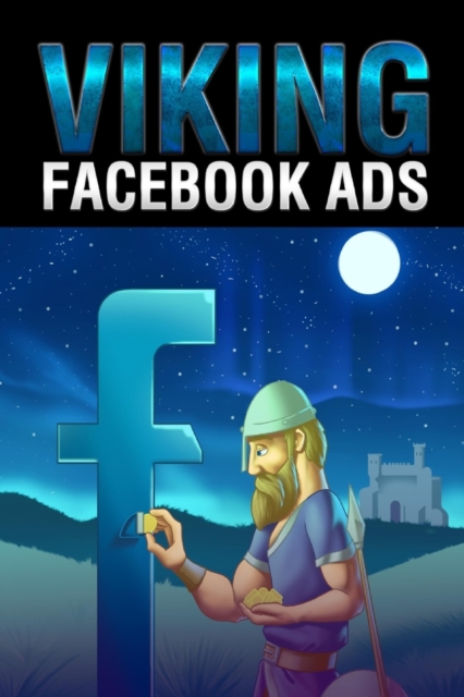 Facebook Ads, Paperback / softback Book