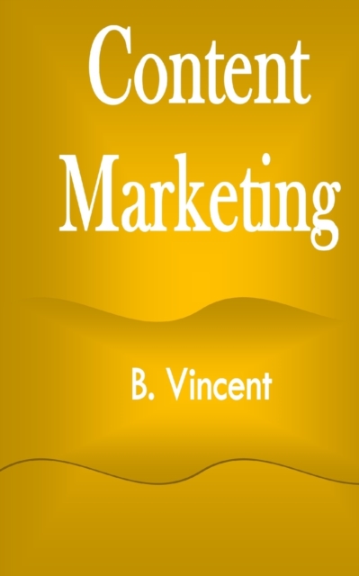 Content Marketing, Paperback / softback Book