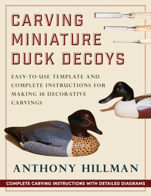 Carving Miniature Duck Decoys, Paperback / softback Book