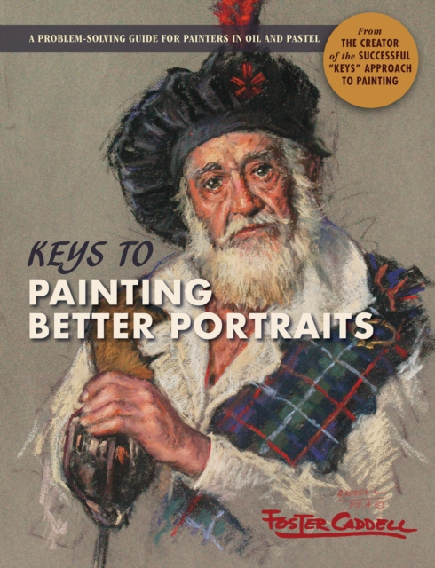 Keys to Painting Better Portraits, Paperback / softback Book
