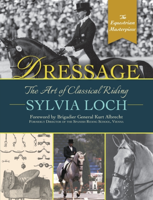 Dressage : The Art of Classical Riding, Paperback / softback Book