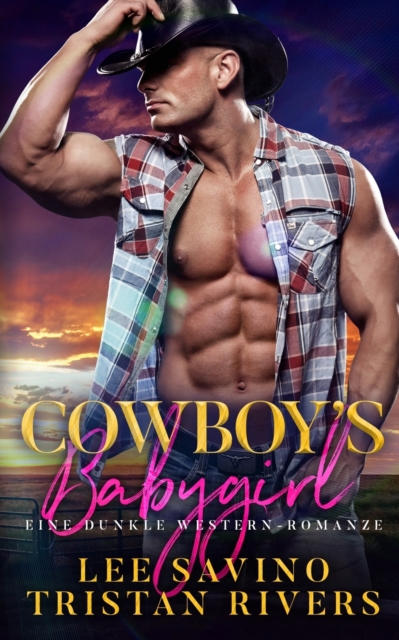 Cowboy's Babygirl : Eine dunkle Western-Romanze, Paperback / softback Book