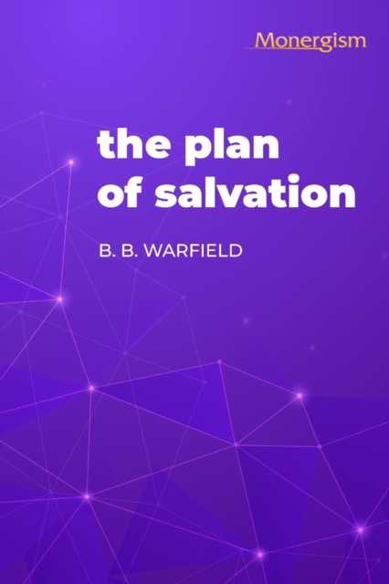 The Plan of Salvation, Paperback / softback Book