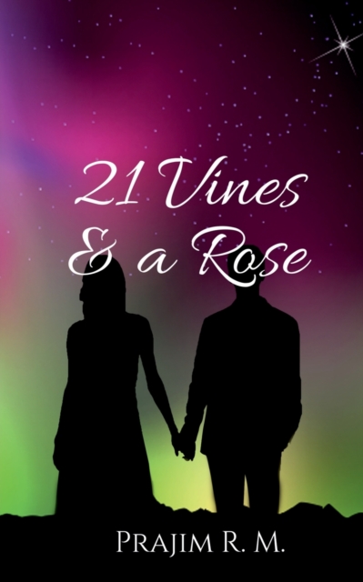 21 vines & a rose, Paperback / softback Book