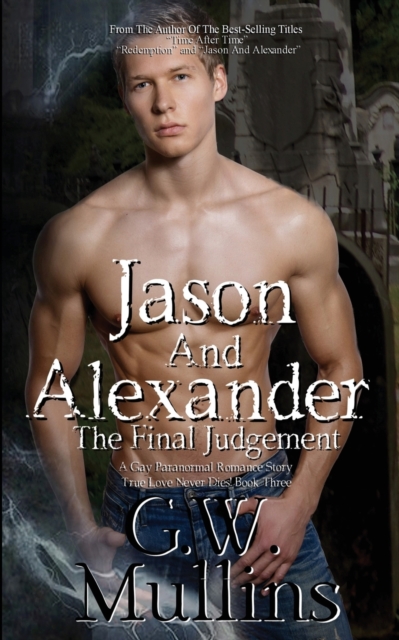 Jason And Alexander The Final Judgement, Paperback / softback Book
