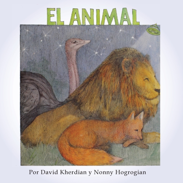 The Animal / El Animal : Spanish Edition, Paperback / softback Book