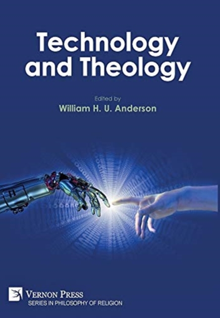 Technology and Theology, Hardback Book