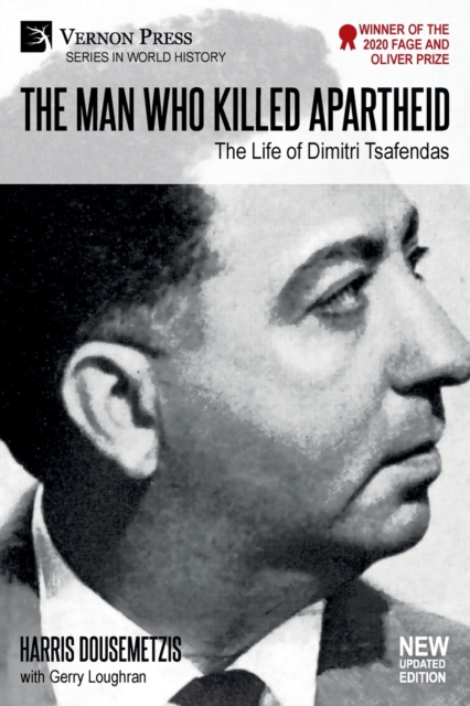 The Man who Killed Apartheid: The Life of Dimitri Tsafendas [Standard Color], Paperback / softback Book