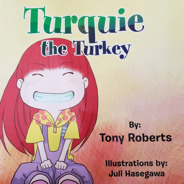 Turquie the Turkey, Paperback / softback Book