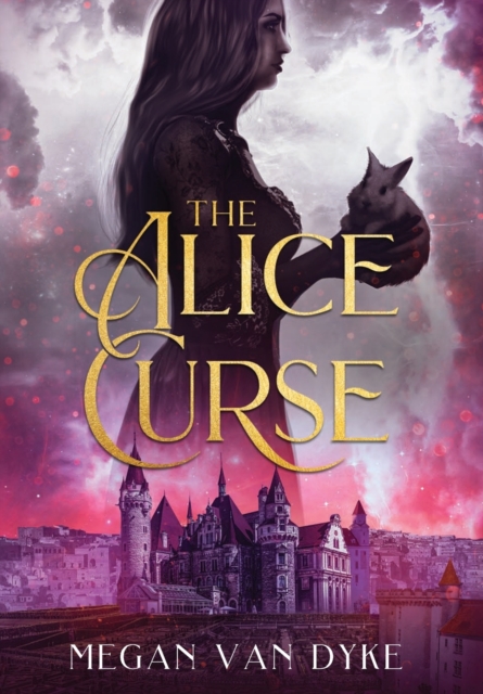 The Alice Curse, Hardback Book