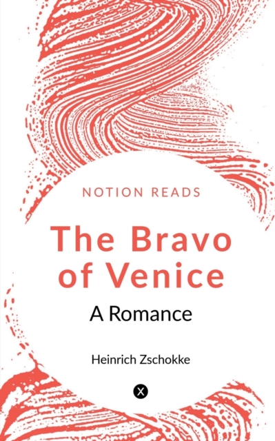 The Bravo of Venice, Paperback / softback Book