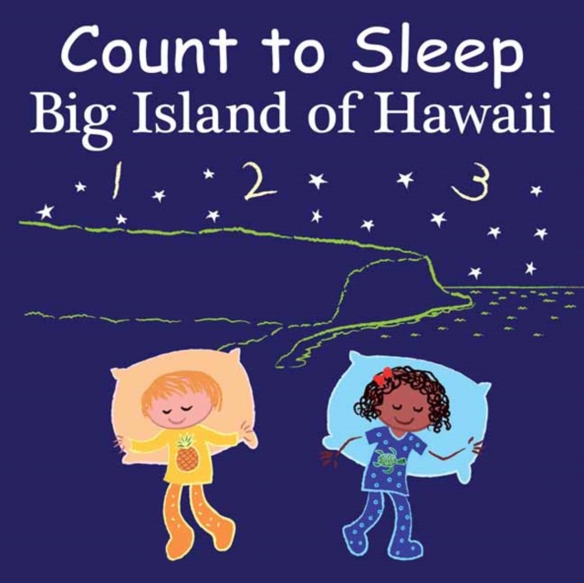 Count to Sleep Big Island of Hawaii, Board book Book