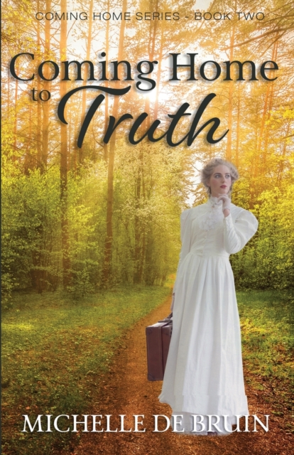 Coming Home to Truth, Paperback / softback Book