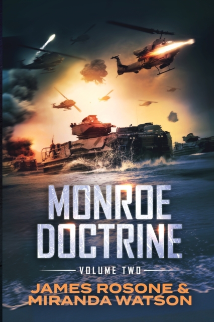 Monroe Doctrine : Volume II, Paperback / softback Book