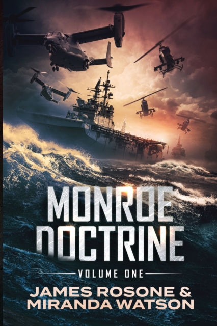 Monroe Doctrine : Volume I, Paperback / softback Book