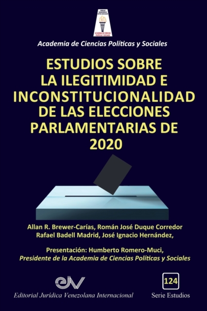 Estudios Sobre La Ilegitimidad E Inconstitucionalidad de Las Elecciones Parlamentarias de 2020, Paperback / softback Book
