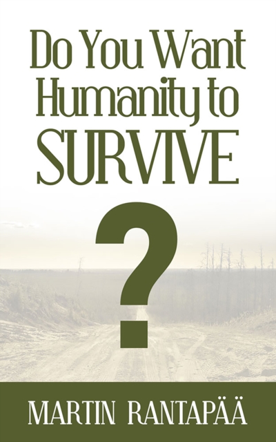 Do You Want Humanity to Survive?, EPUB eBook