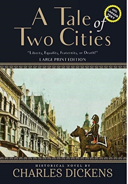 A Tale of Two Cities (Annotated, Large Print), Hardback Book