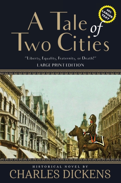 A Tale of Two Cities (Annotated, Large Print), Paperback / softback Book