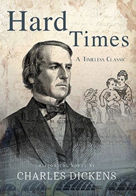 Hard Times (Annotated), Hardback Book