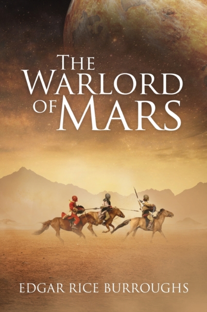 The Warlord of Mars (Annotated), Paperback / softback Book