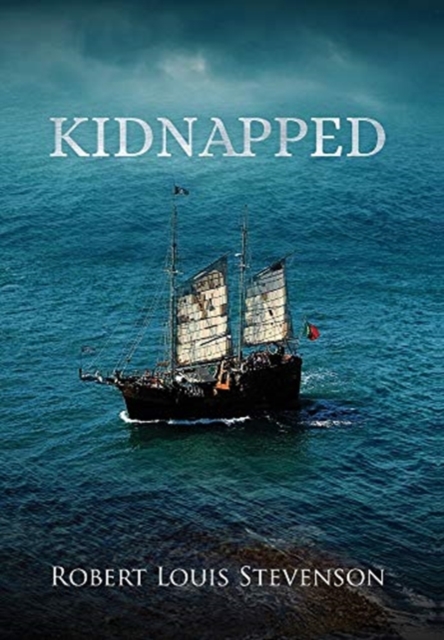 Kidnapped (Annotated), Hardback Book