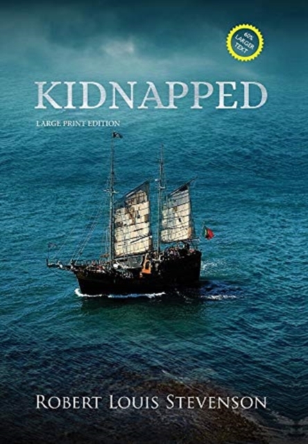 Kidnapped (Annotated, Large Print), Hardback Book